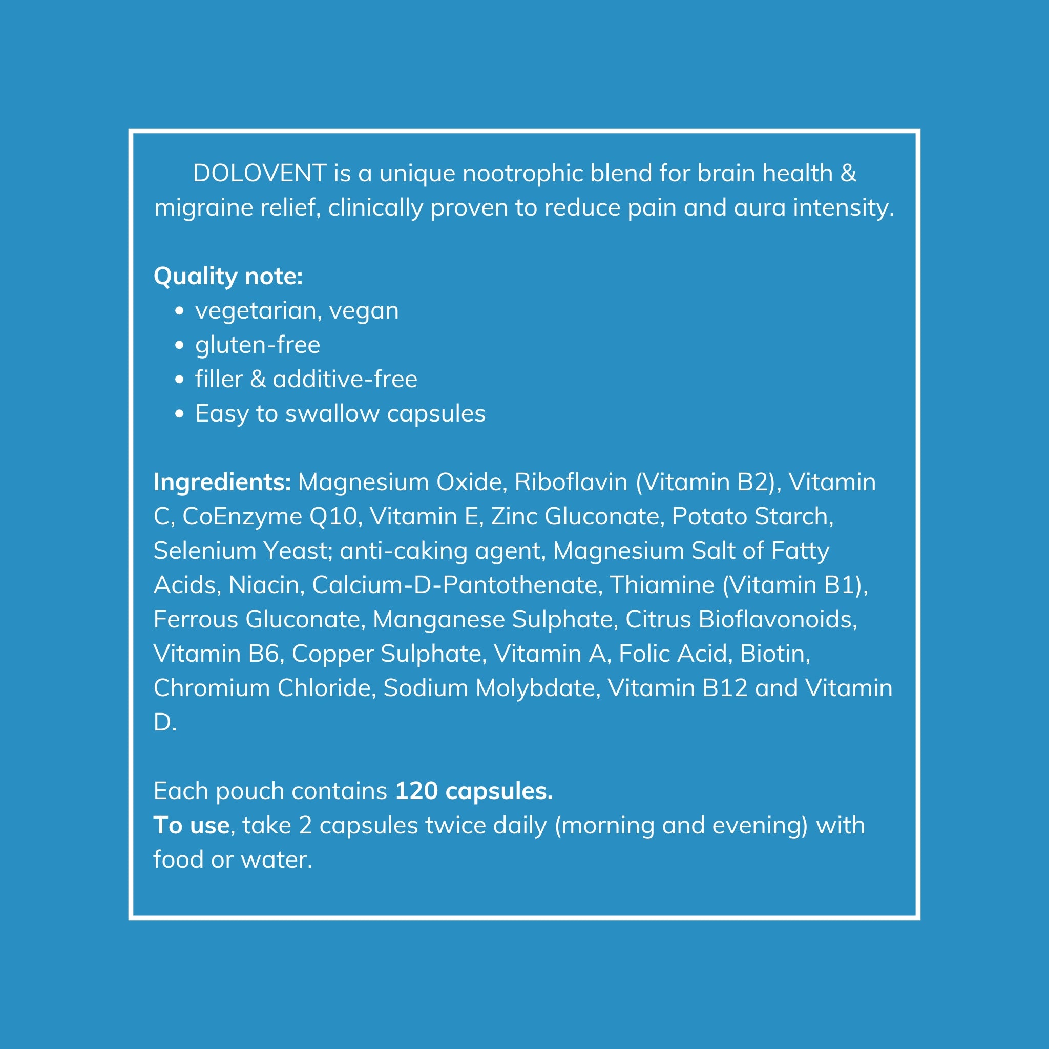 Dolovent product information including ingredients and how to take 2 capsules daily